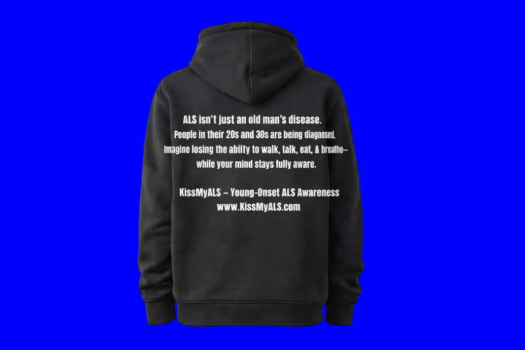 No Cure. No Survivors. Hoodie | Kiss My ALS
